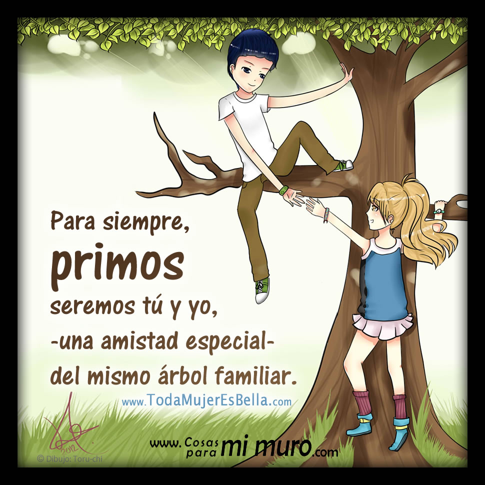 Primos, amistad especial - Cosas para mi muro