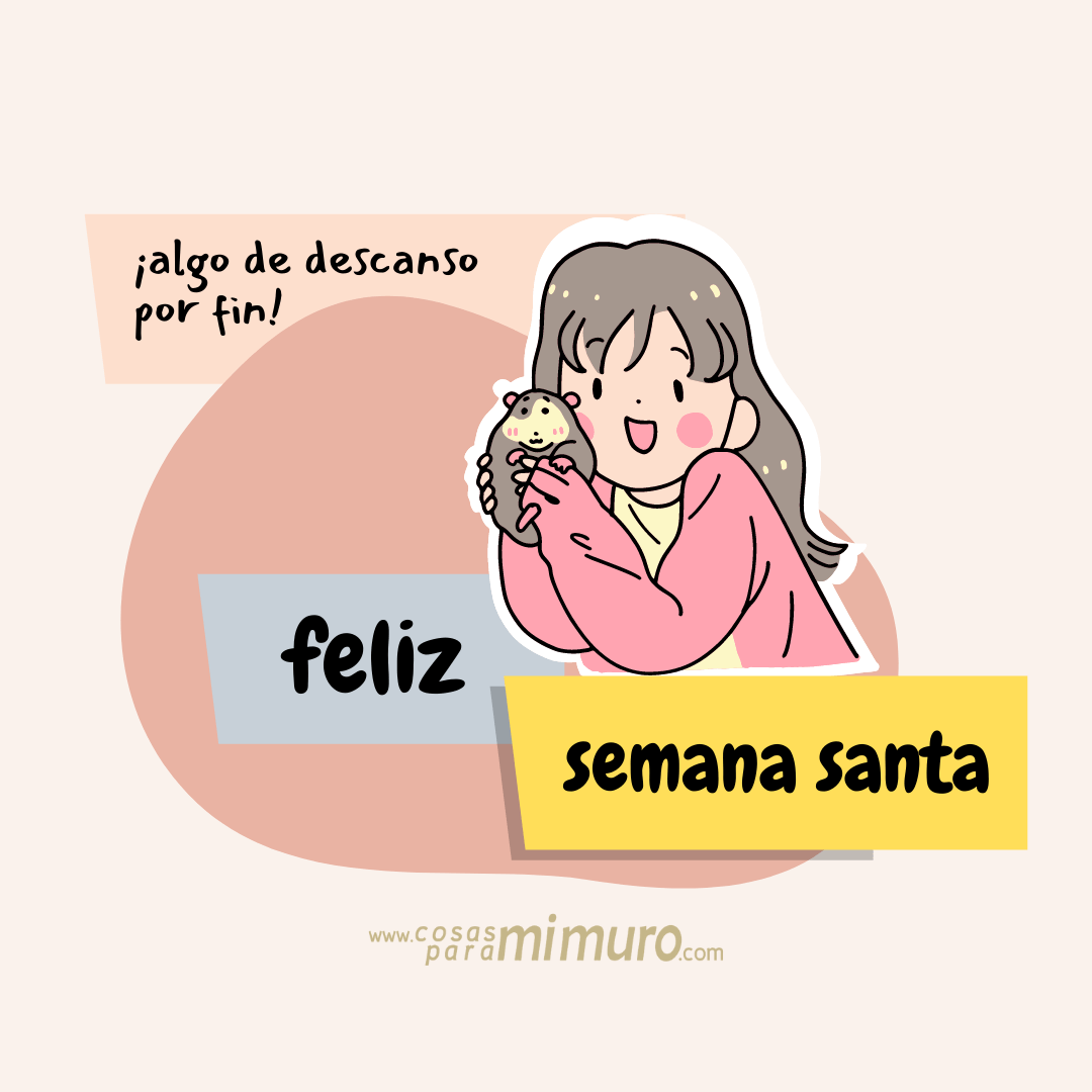 ¡algo De Descanso Por Fin Feliz Semana Santa Cosas Para Mi Muro 8327